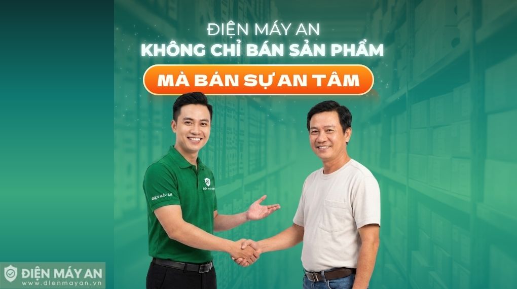 Vì sao nên mua điện máy tại đơn vị uy tín?